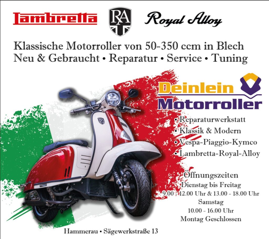 Klassische Motorroller von 50-350ccm in Blech Neu&Gebraucht Reparatur-Service-Tuning
Deinlein-Motorroller
Hammerau nähe Salzburg 
zwischen Bad Reichenhall und Freilassing
Lambretta-Royal-Alloy-Kymco